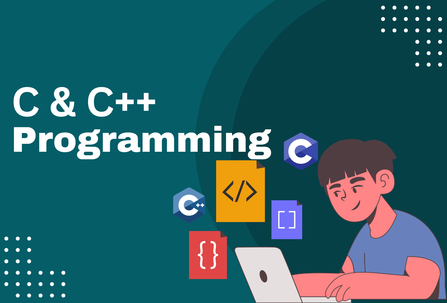 C and C++ Programming